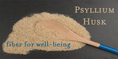 Psyllium Husk: Fiber for Well-Being